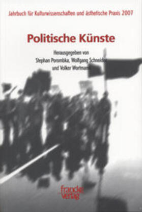 Porombka / Schneider / Wortmann |  Jahrbuch Kulturwissenschaften und ästhetische Praxis 2007 | Buch |  Sack Fachmedien