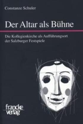 Schuler |  Der Altar als Bühne | Buch |  Sack Fachmedien