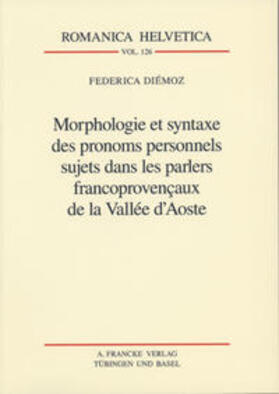 Diémoz |  Morphologie et syntaxe des pronoms personnels sujets... | Buch |  Sack Fachmedien