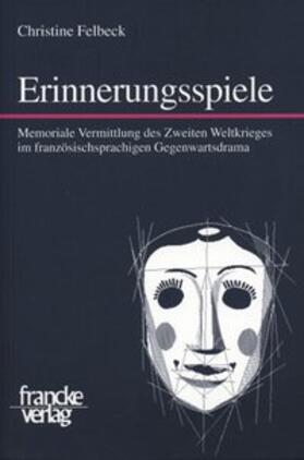 Felbeck |  Erinnerungsspiele | Buch |  Sack Fachmedien