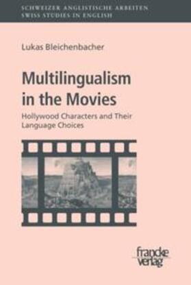 Bleichenbacher |  Multilingualism in the Movies | Buch |  Sack Fachmedien