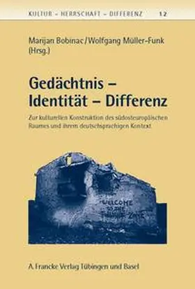 Müller-Funk / Bobinac | Gedächtnis - Identität - Differenz | Buch | 978-3-7720-8301-3 | sack.de