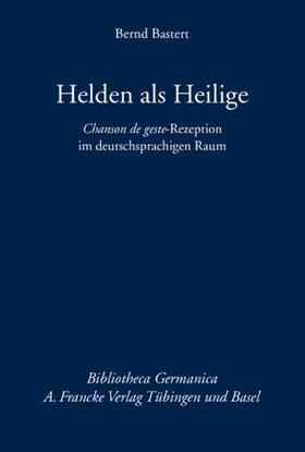 Bastert |  Helden als Heilige | Buch |  Sack Fachmedien