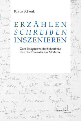 Schenk |  Erzählen - Schreiben - Inszenieren | Buch |  Sack Fachmedien