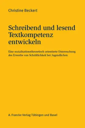 Beckert |  Schreibend und lesend Textkompetenz entwickeln | Buch |  Sack Fachmedien