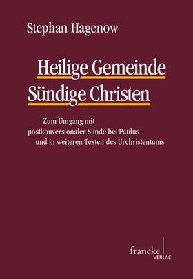 Hagenow |  Heilige Gemeinde - Sündige Christen | Buch |  Sack Fachmedien