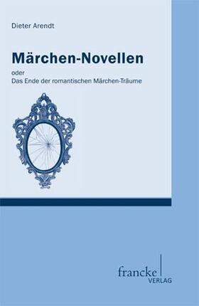 Arendt |  Märchen-Novellen | Buch |  Sack Fachmedien