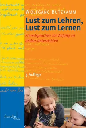 Butzkamm |  Lust zum Lehren, Lust zum Lernen | Buch |  Sack Fachmedien