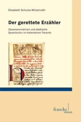 Schulze-Witzenrath |  Der gerettete Erzähler | Buch |  Sack Fachmedien