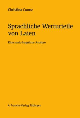 Cuonz |  Sprachliche Werturteile von Laien | Buch |  Sack Fachmedien