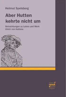 Spelsberg |  Aber Hutten kehrte nicht um | Buch |  Sack Fachmedien