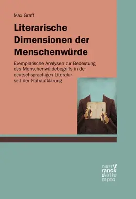 Graff |  Literarische Dimensionen der Menschenwürde | Buch |  Sack Fachmedien