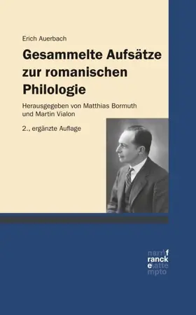 Auerbach / Bormuth |  Gesammelte Aufsätze zur romanischen Philologie | Buch |  Sack Fachmedien