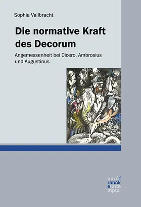 Vallbracht |  Die normative Kraft des Decorum | Buch |  Sack Fachmedien