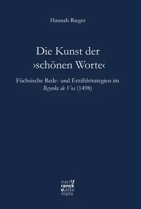 Rieger |  Die Kunst der ›schönen Worte‹ | Buch |  Sack Fachmedien