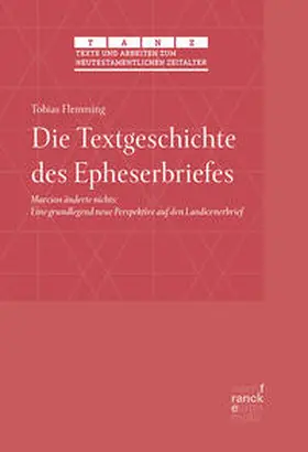 Flemming |  Die Textgeschichte des Epheserbriefes | Buch |  Sack Fachmedien