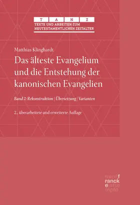 Klinghardt |  Das älteste Evangelium und die Entstehung der kanonischen Evangelien | Buch |  Sack Fachmedien