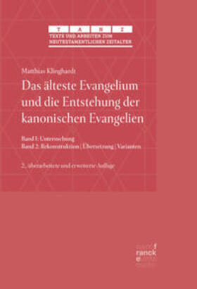 Klinghardt |  Das älteste Evangelium und die Entstehung der kanonischen Evangelien | Buch |  Sack Fachmedien
