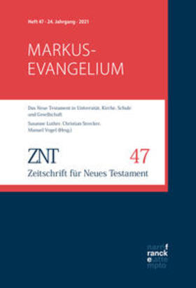  ZNT Zeitschrift für Neues Testament 24. Jahrgang, Heft 47 (2021) | Buch |  Sack Fachmedien