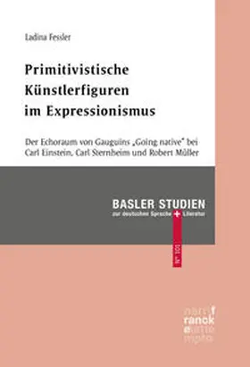 Fessler / Fessler Bühlmann |  Primitivistische Künstlerfiguren im Expressionismus | Buch |  Sack Fachmedien