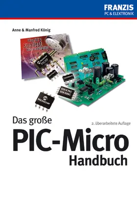 König |  Das große PIC-Micro Handbuch | eBook | Sack Fachmedien