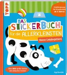 Boretzki |  Das Stickerbuch für die Allerkleinsten - Meine Lieblingstiere | Buch |  Sack Fachmedien