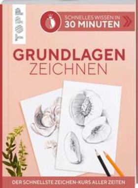 Wagner |  Schnelles Wissen in 30 Minuten - Grundlagen Zeichnen | Buch |  Sack Fachmedien