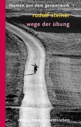 Steiner / Leber |  Wege der Übung | Buch |  Sack Fachmedien