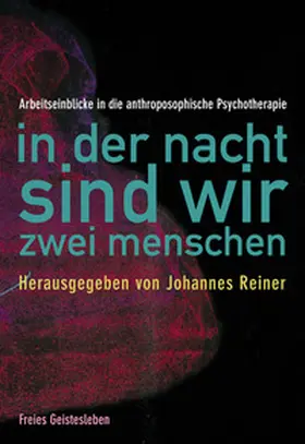 Reiner |  In der Nacht sind wir zwei Menschen | Buch |  Sack Fachmedien