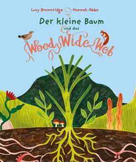 Brownridge |  Der kleine Baum und das Wood Wide Web | Buch |  Sack Fachmedien