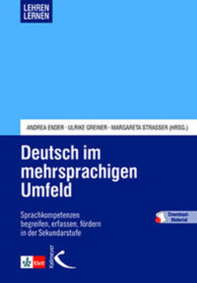 Ender / Greiner / Strasser |  Deutsch im mehrsprachigen Umfeld | Buch |  Sack Fachmedien