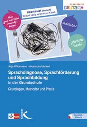 Wildemann / Merkert |  Sprachdiagnose, Sprachförderung und Sprachbildung in der Grundschule | eBook | Sack Fachmedien