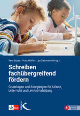 Busse / Müller / Siekmann |  Schreiben fachübergreifend fördern | Buch |  Sack Fachmedien