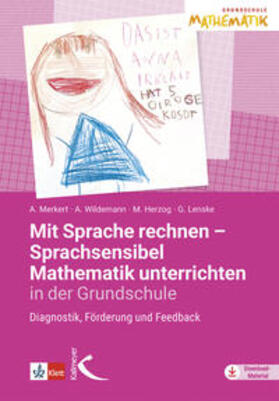 Merkert / Wildemann / Herzog |  Mit Sprache rechnen - Sprachsensibel Mathematik unterrichten in der Grundschule | Buch |  Sack Fachmedien