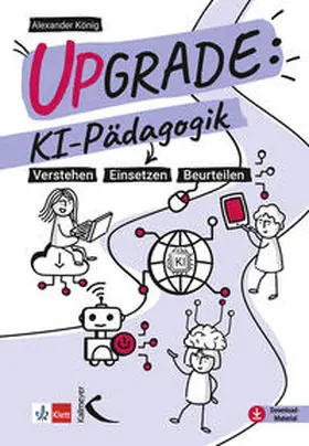 König |  Upgrade: KI-Pädagogik | eBook | Sack Fachmedien