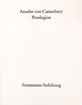 Anselm von Canterbury / Schmitt |  Proslogion | Buch |  Sack Fachmedien