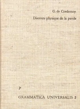 Cordemoy |  Discours Physique de la parole | Buch |  Sack Fachmedien