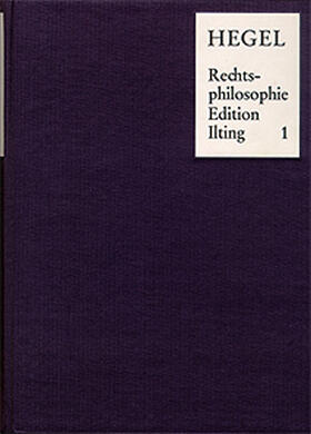 Hegel / Ilting |  Vorlesungen über Rechtsphilosophie 1818-1831 / 4 Bände | Buch |  Sack Fachmedien