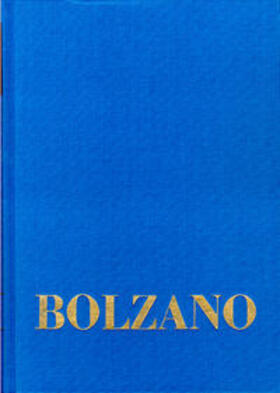 Loužil / Winter / Berg |  Bernard Bolzano Gesamtausgabe / Reihe I: Schriften. Band 16,1: Vermischte Schriften 1839–1840 I | Buch |  Sack Fachmedien