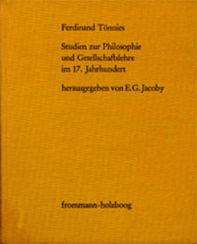 Jacoby / Tönnies |  Studien zur Philosophie und Gesellschaftslehre im 17. Jahrhundert | Buch |  Sack Fachmedien