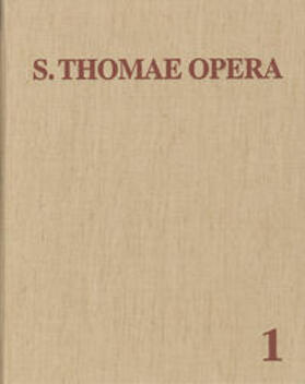 Busa |  Thomas von Aquin: Opera Omnia / ut sunt in Indice Thomistico; additis 61 scriptis ex aliis medii aevi auctoribus | Buch |  Sack Fachmedien