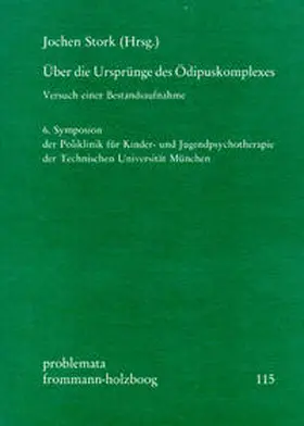 Stork |  Über die Ursprünge des Ödipuskomplexes | Buch |  Sack Fachmedien