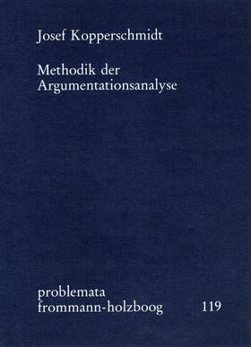 Kopperschmidt / Holzboog |  Methodik der Argumentationsanalyse | Buch |  Sack Fachmedien