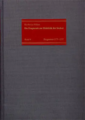 Hülser |  Die Fragmente zur Dialektik der Stoiker / Band 4: Die Fragmente Nr. 1075-1257 | Buch |  Sack Fachmedien