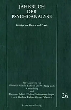 Eickhoff / Loch / Beland |  Jahrbuch der Psychoanalyse / Band 26 | Buch |  Sack Fachmedien