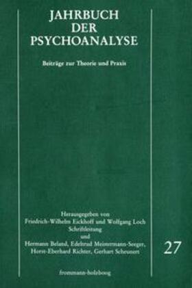 Eickhoff / Loch / Beland |  Jahrbuch der Psychoanalyse / Band 27 | Buch |  Sack Fachmedien