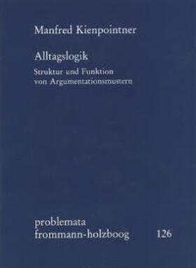 Kienpointner / Holzboog |  Alltagslogik | Buch |  Sack Fachmedien