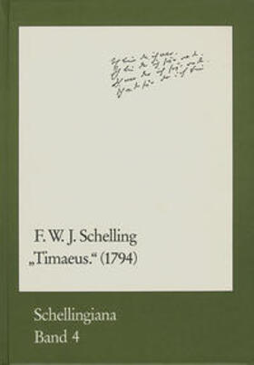 Schelling |  Timaeus (1794) | Buch |  Sack Fachmedien