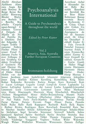 Kutter |  Psychoanalysis International / Volume 2: America, Asia, Australia, Further European Countries | Buch |  Sack Fachmedien