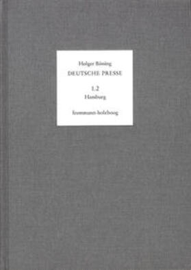 Böning / Moepps |  Deutsche Presse / Band 1.2: Hamburg. 1766-1795 | Buch |  Sack Fachmedien